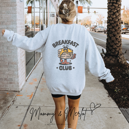 Breakfast Club Pancake Stack • Cotton Heritage Sweatshirt • Back Design